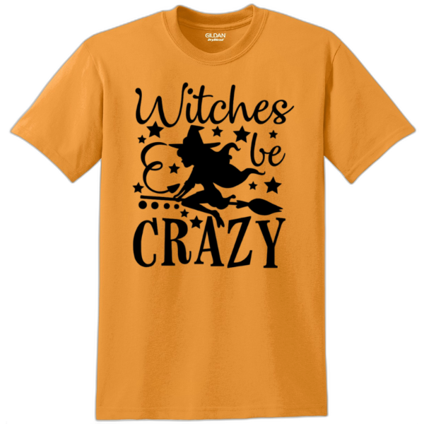 Witches Be Crazy