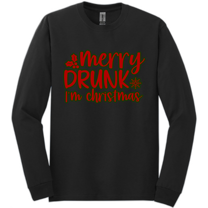 Merry Drunk I’m Christmas Long Sleeve