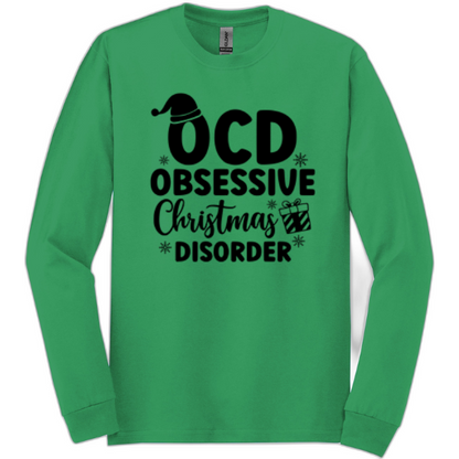 Obsessive Christmas Disorder Long Sleeve