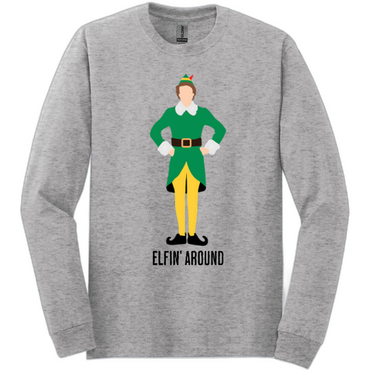 Elfin’ Around Long Sleeve